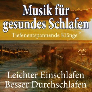 Torsten Abrolat: Musik für gesundes Schlafen - leichter einschlafen, besser durchschlafen