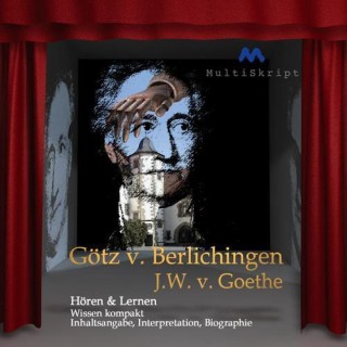 Johann Wolfgang von Goethe, Beate Herfurth-Uber: Johann Wolfgang von Goethe: Götz von Berlichingen