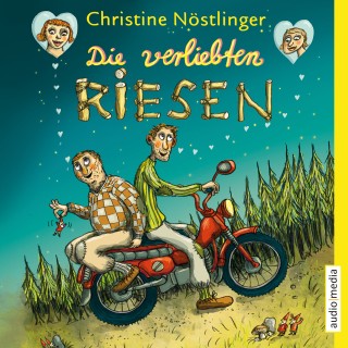 Christine Nöstlinger: Die verliebten Riesen