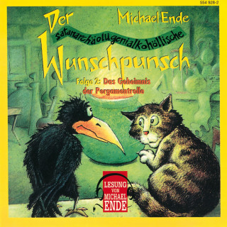 Michael Ende: Michael Ende - 02: Der Wunschpunsch (Lesung)
