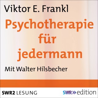 Viktor E. Frank: Psychotherapie für jedermann