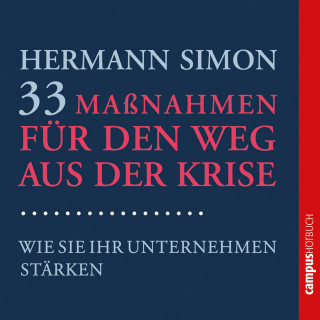 Hermann Simon: 33 Maßnahmen für den Weg aus der Krise