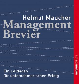 Helmut Maucher: Management-Brevier