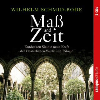 Wilhelm Schmid-Bode: Maß und Zeit