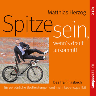 Matthias Herzog: Spitze sein, wenn's drauf ankommt