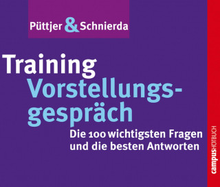 Christian Püttjer, Uwe Schnierda: Training Vorstellungsgespräch