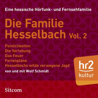 Wolf Schmidt: Familie Hesselbach Vol. 2