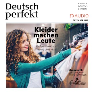 Spotlight Verlag: Deutsch lernen Audio - Kleider machen Leute