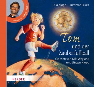Ulla Klopp, Dieter Brück: Tom und der Zauberfußball