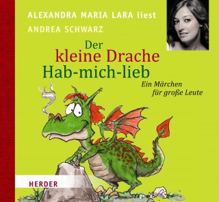 Andrea Schwarz: Der kleine Drache Hab-mich-lieb