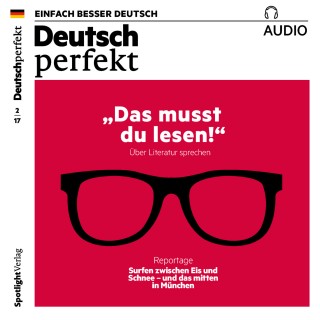 Spotlight Verlag: Deutsch lernen Audio - Das musst du lesen!
