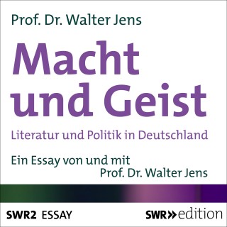Walter Jens: Macht und Geist