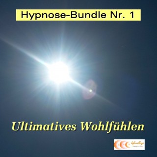Michael Bauer: Hypnose-Bundle Nr. 1 - Ultimatives Wohlfühlen