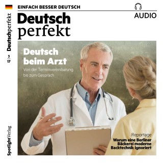 Spotlight Verlag: Deutsch lernen Audio - Deutsch beim Arzt
