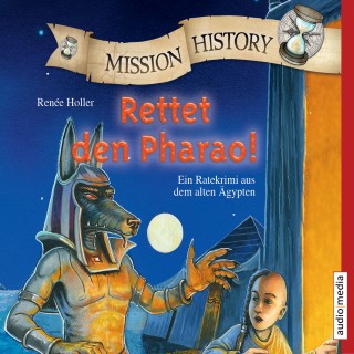 Renée Holler: Mission History - Rettet den Pharao!