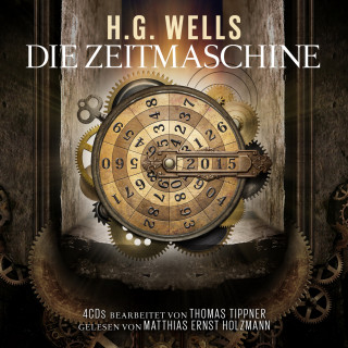 Herbert George Wells, Thomas Tippner: Die Zeitmaschine