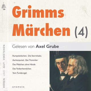 Brüder Grimm: Grimms Märchen (4)