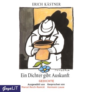 Erich Kästner: Ein Dichter gibt Auskunft