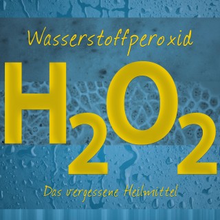 Jochen Gartz: Wasserstoffperoxid