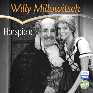 Diverse: Willy Millowitsch - Hörspiele