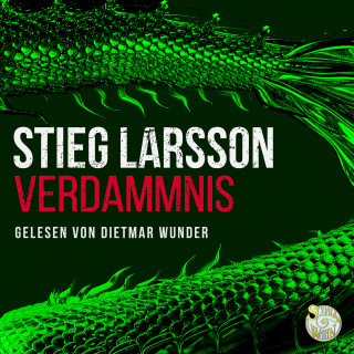 Stieg Larsson: Verdammnis