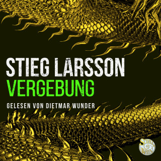 Stieg Larsson: Vergebung