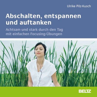 Ulrike Pilz-Kusch: Abschalten, entspannen und auftanken