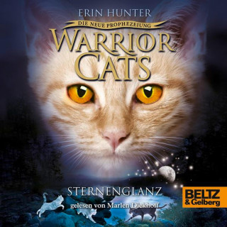Erin Hunter: Warrior Cats - Die neue Prophezeiung. Sternenglanz