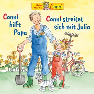 Liane Schneider, Ludger Billerbeck, Hans-Joachim Herwald: Conni hilft Papa / Conni streitet sich mit Julia