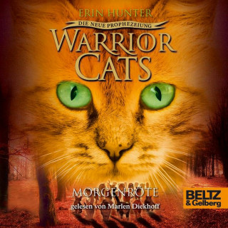 Erin Hunter: Warrior Cats - Die neue Prophezeiung. Morgenröte