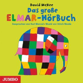 David McKee: Das große ELMAR-HörBuch