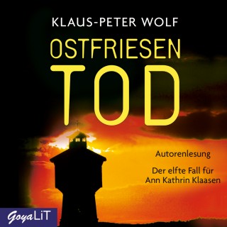 Klaus-Peter Wolf: Ostfriesentod [Ostfriesenkrimis, Band 11 (Ungekürzt)]