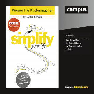 Werner Tiki Küstenmacher, Lothar Seiwert: simplify your life