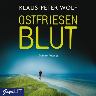 Klaus-Peter Wolf: Ostfriesenblut [Ostfriesenkrimis, Band 2]