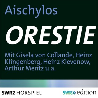 Aischylos: Orestie
