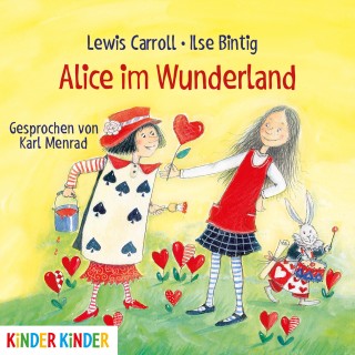 Lewis Carroll, Ilse Bintig: Alice im Wunderland