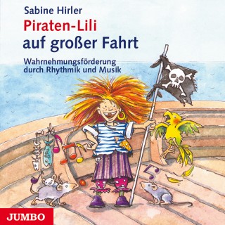 Sabine Hirler: Piraten-Lili auf großer Fahrt