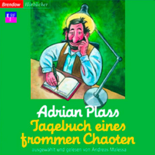 Adrian Plass: Tagebuch eines frommen Chaoten