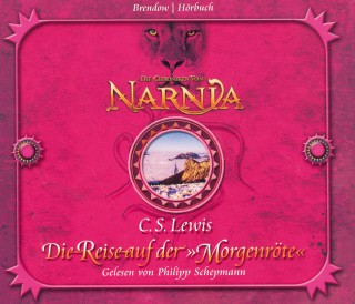 C.S. Lewis: Die Chroniken von Narnia Band 05: Die Reise auf der "Morgenröte"