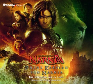 C.S. Lewis: Die Chroniken von Narnia: Prinz Kaspian von Narnia