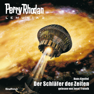 Hans Kneifel: Perry Rhodan Lemuria 2: Der Schläfer der Zeiten