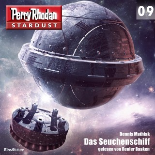 Dennis Mathiak: Stardust 09: Das Seuchenschiff