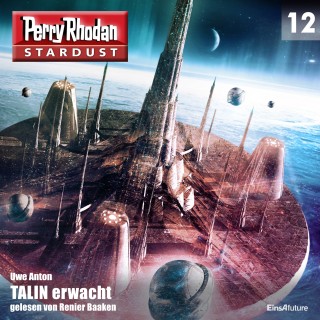 Uwe Anton: Stardust 12: TALIN erwacht