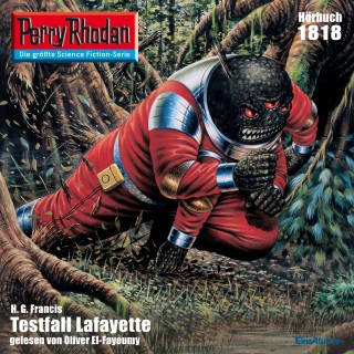 H.G. Francis: Perry Rhodan 1818: Testfall Lafayette