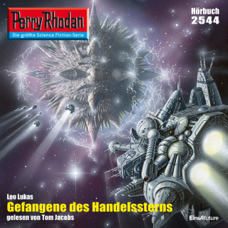 Leo Lukas: Perry Rhodan 2544: Gefangene des Handelssterns