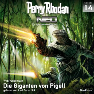 Wim Vandemaan: Perry Rhodan Neo 14: Die Giganten von Pigell