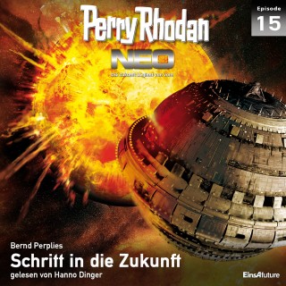 Bernd Perplies: Perry Rhodan Neo 15: Schritt in die Zukunft