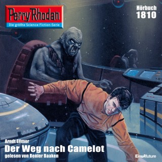 Arndt Ellmer: Perry Rhodan 1810: Der Weg nach Camelot