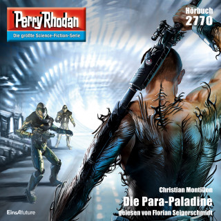 Christian Montillon: Perry Rhodan 2770: Die Para-Paladine