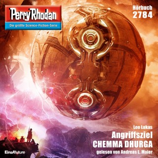 Leo Lukas: Perry Rhodan 2784: Angriffsziel CHEMMA DHURGA